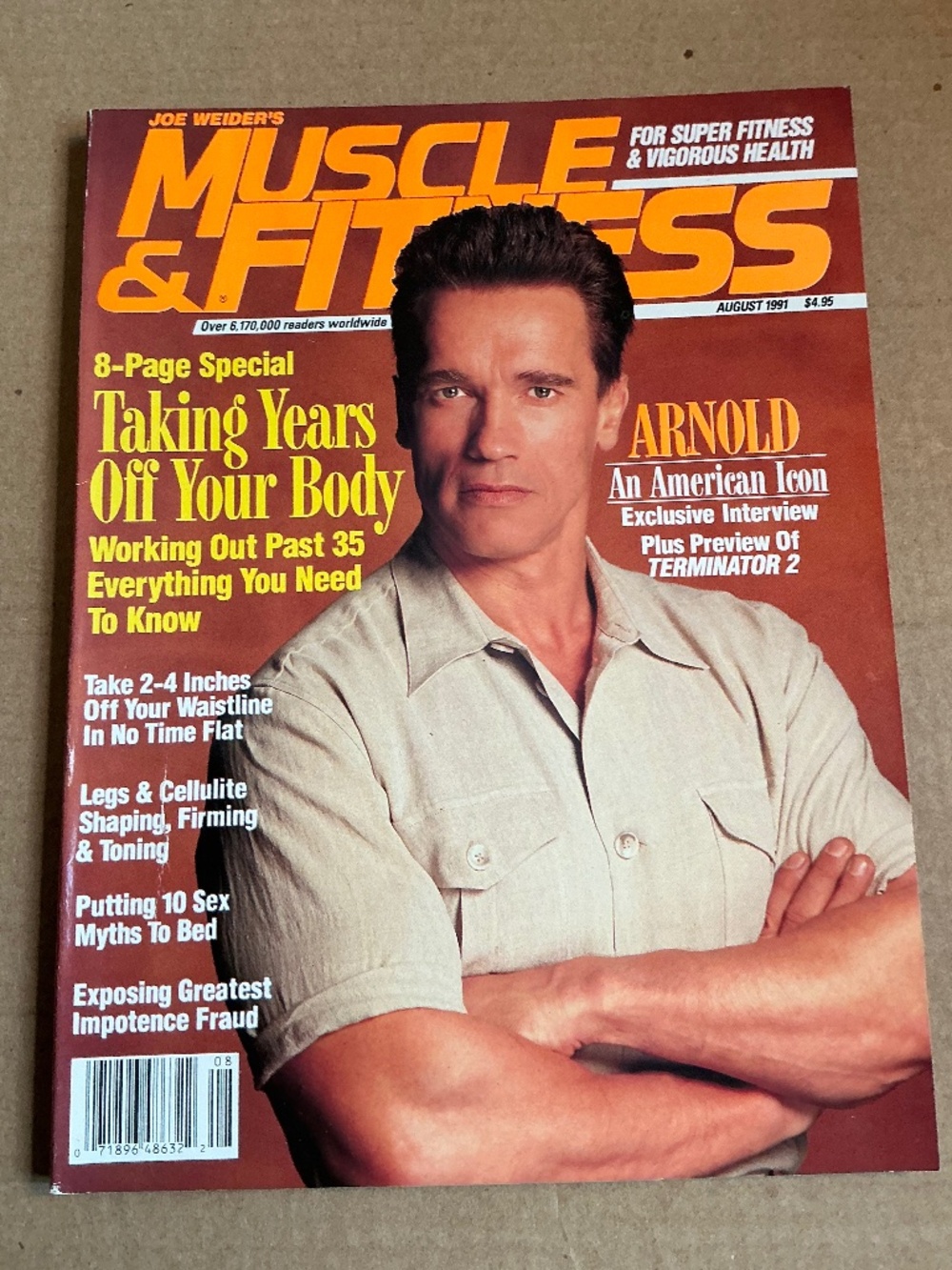 Joe Weider’s Muscle & Fitness Magazine August 1991 Arnold Cover